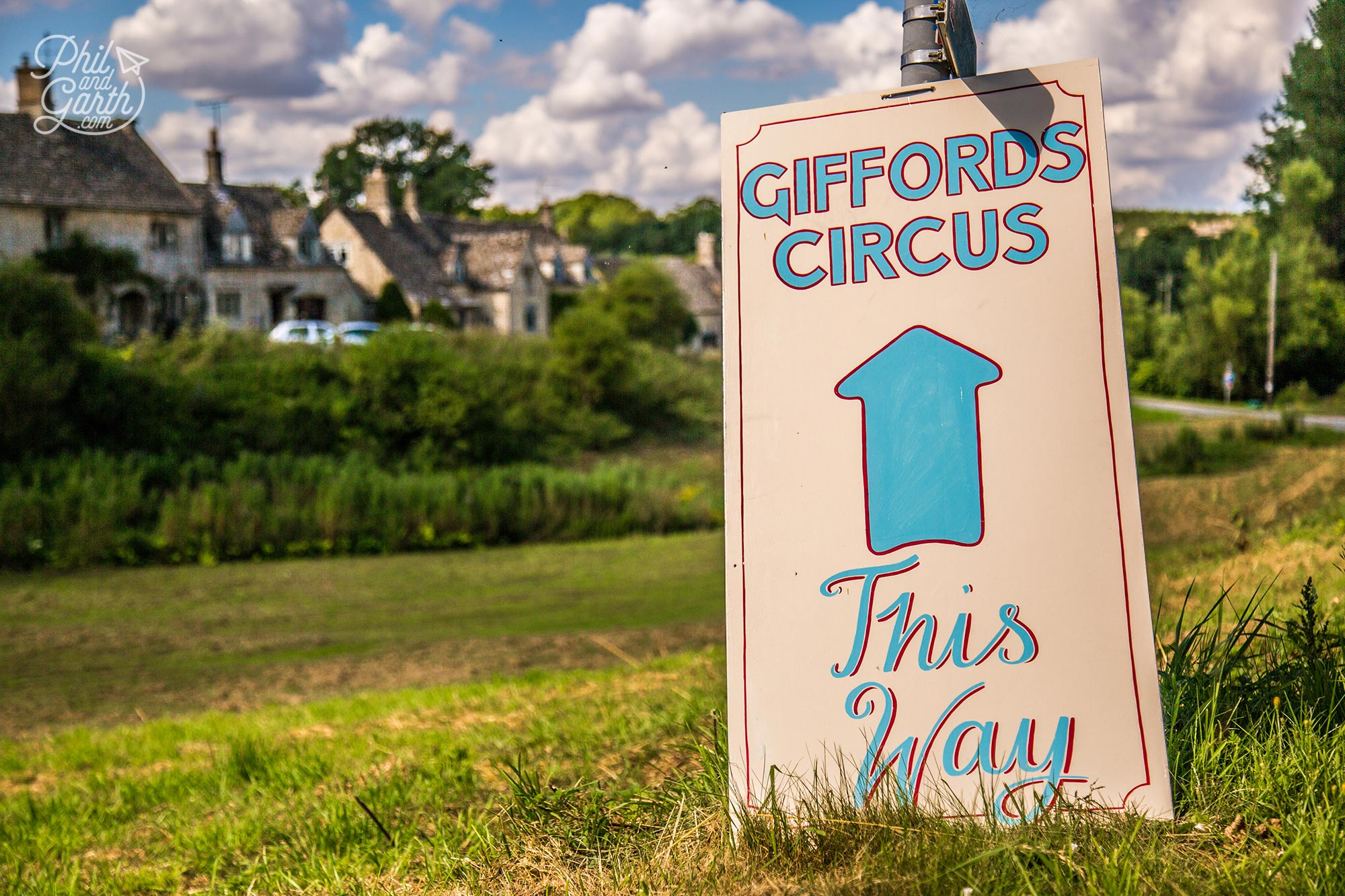 Roll up Roll up! A Giffords Circus sign in the village of Barrington