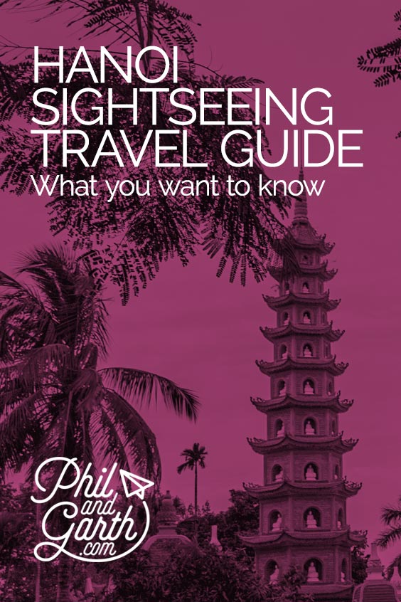 Hanoi sightseeing travel guide