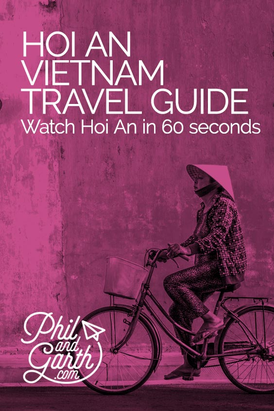 Hoi An, Vietnam - Travel guide & Hoi An in 60 seconds video