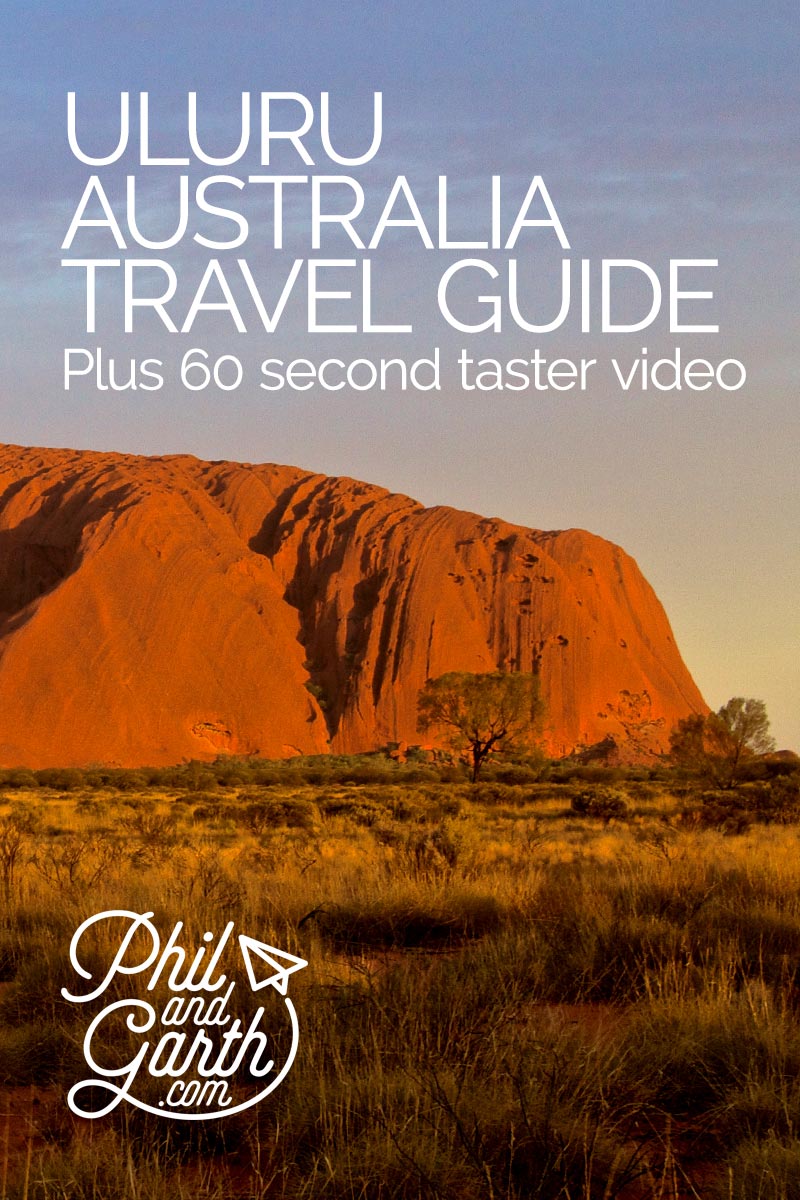 Uluru Itinerary - 2 Days at Australia's Famous Desert Rock - Phil and Garth