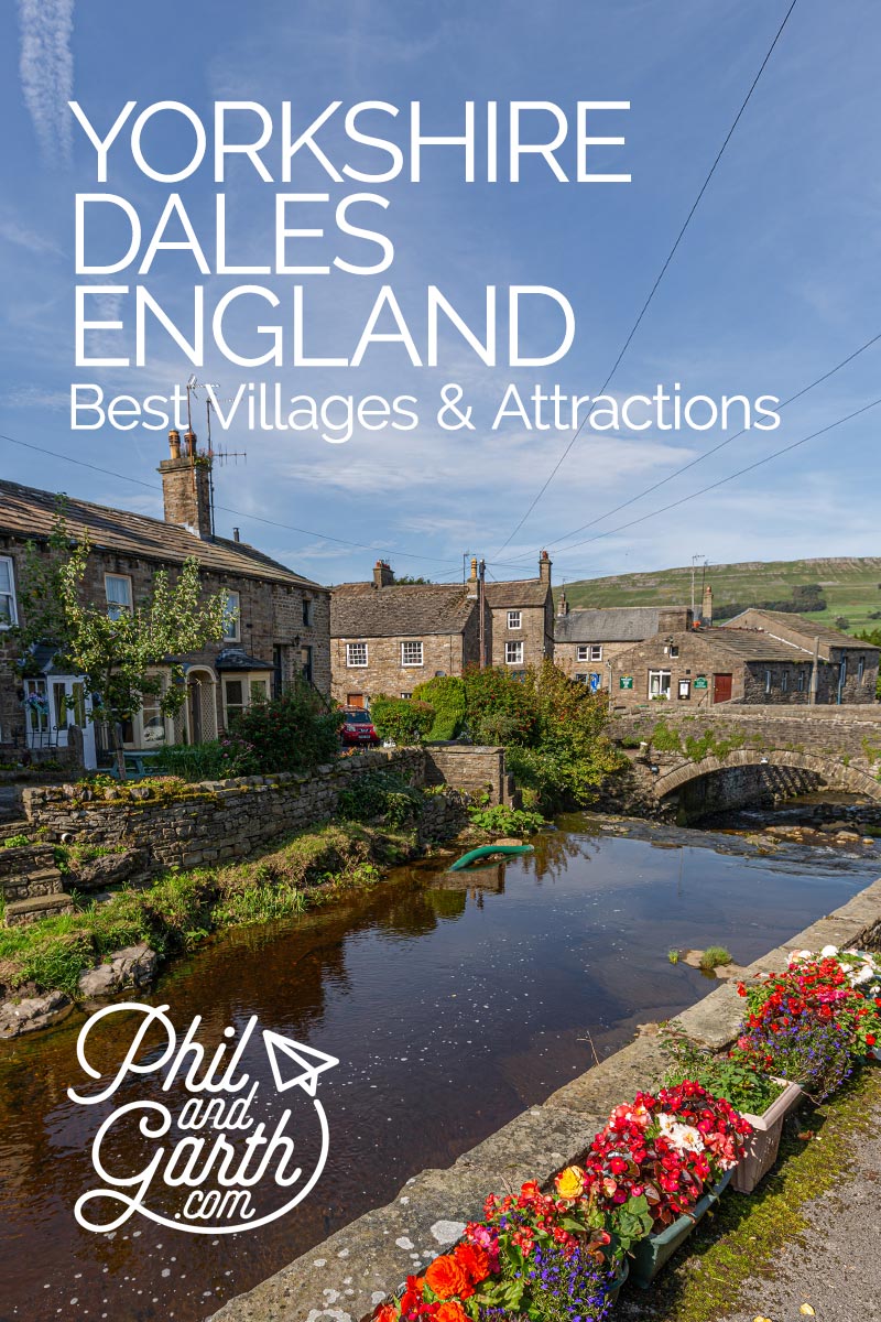 The Best Yorkshire Dales Villages and Attractions