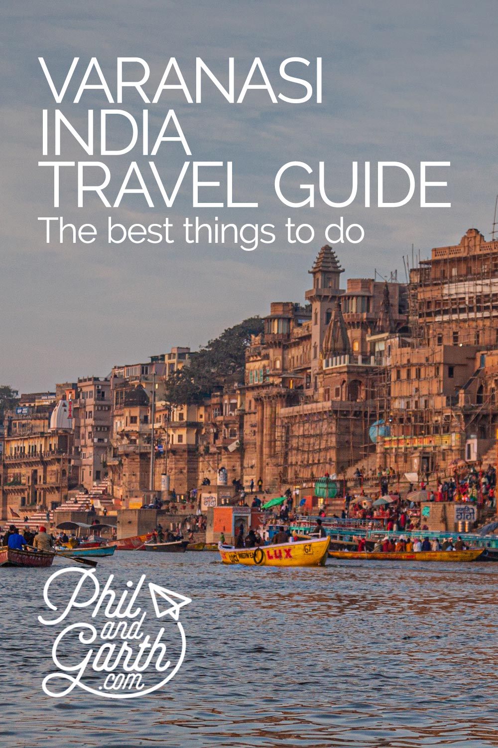 Things to see in Varanasi, India