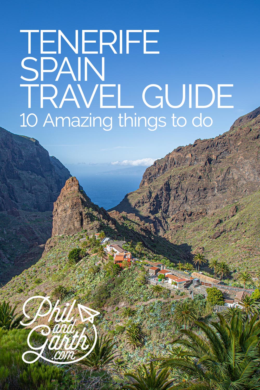 10 Amazing Things To Do in Tenerife, Spain