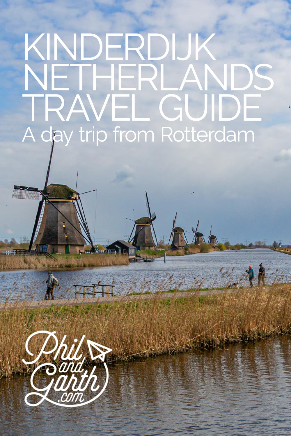 Kinderdijk Holland Tips Travel Guide and Things To Do