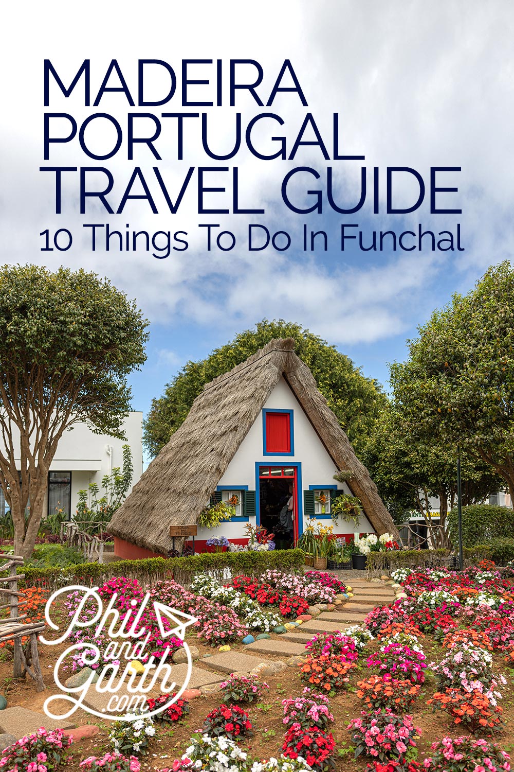 10 Great things to do in Funchal Madeira Portugal