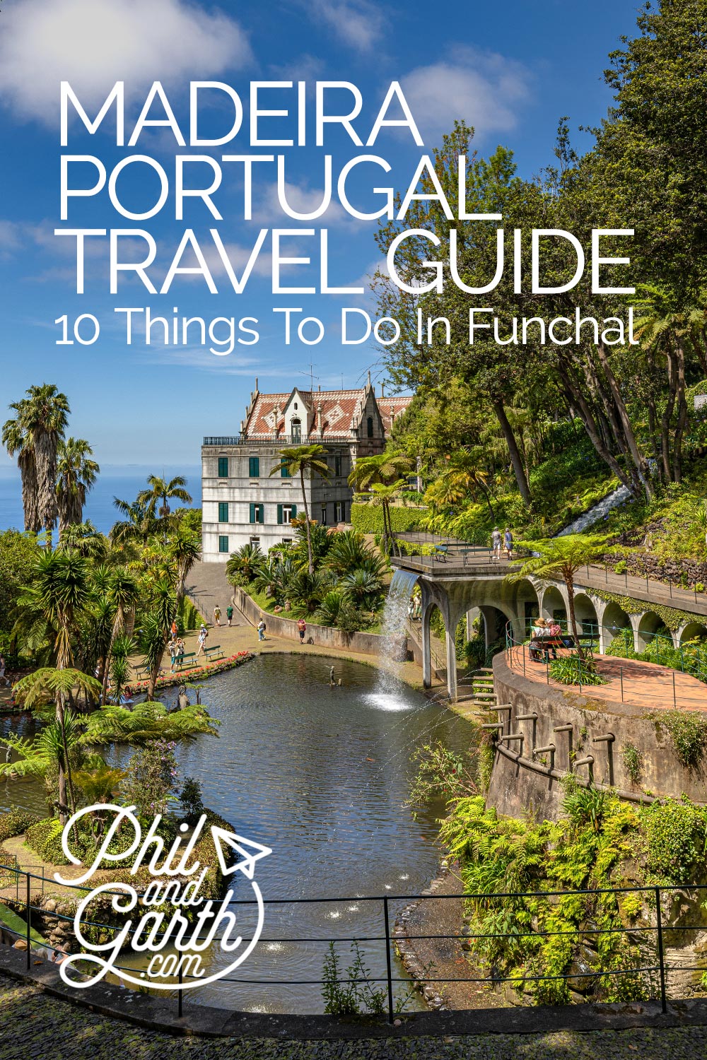 Funchal Madeira best things to do
