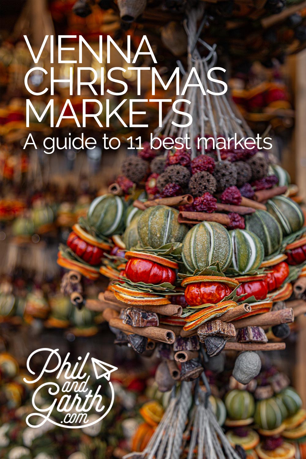 Travel guide by Phil and Garth to Vienna Christmas Markets