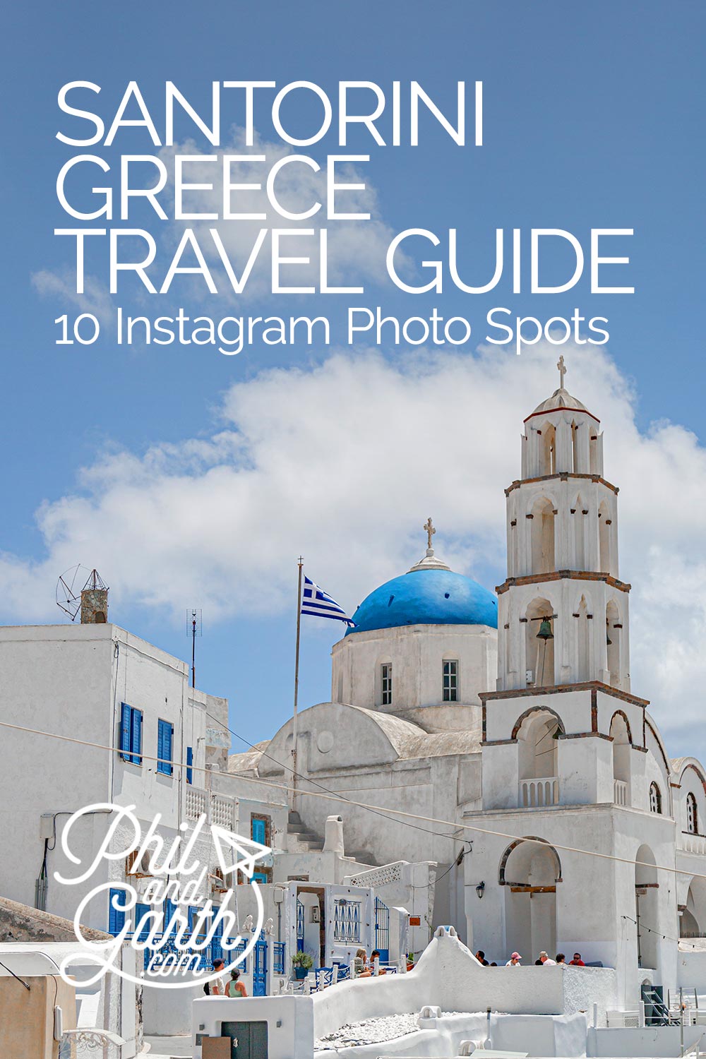 Santorini Greece 10 Instagram Spots