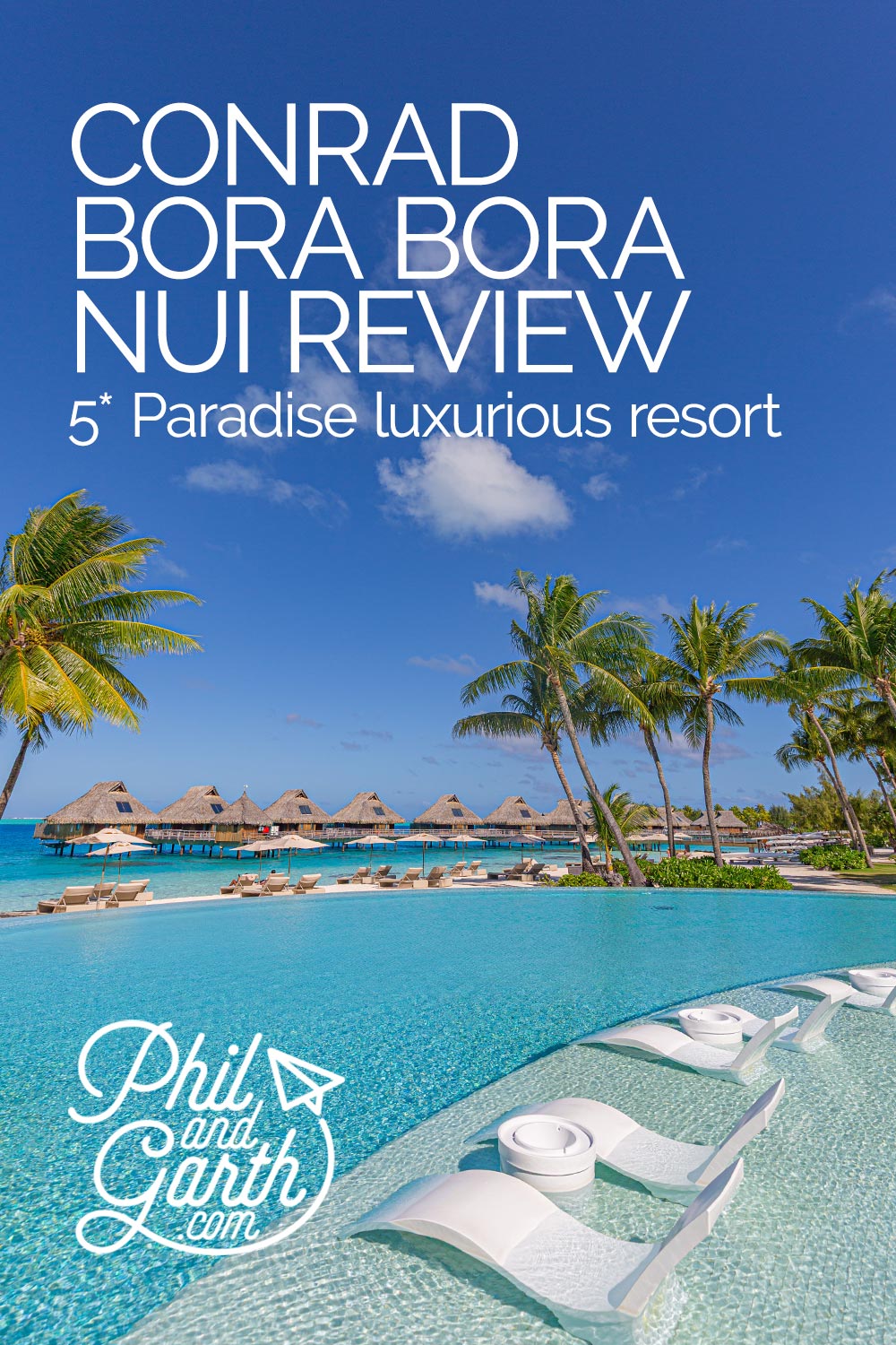Conrad Bora Bora Review Swimming Pool