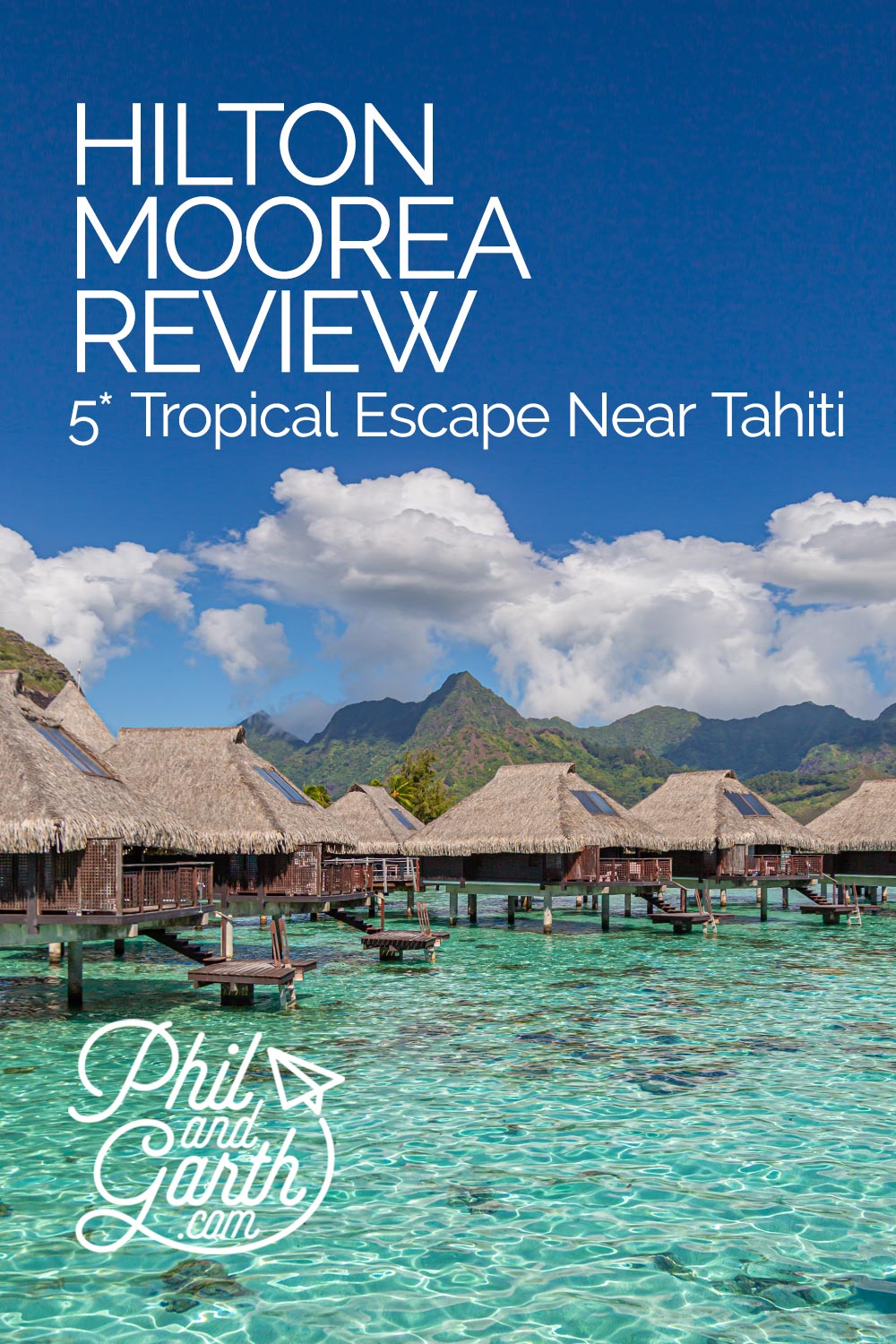 Hilton Moorea Resort Review French Polynesia