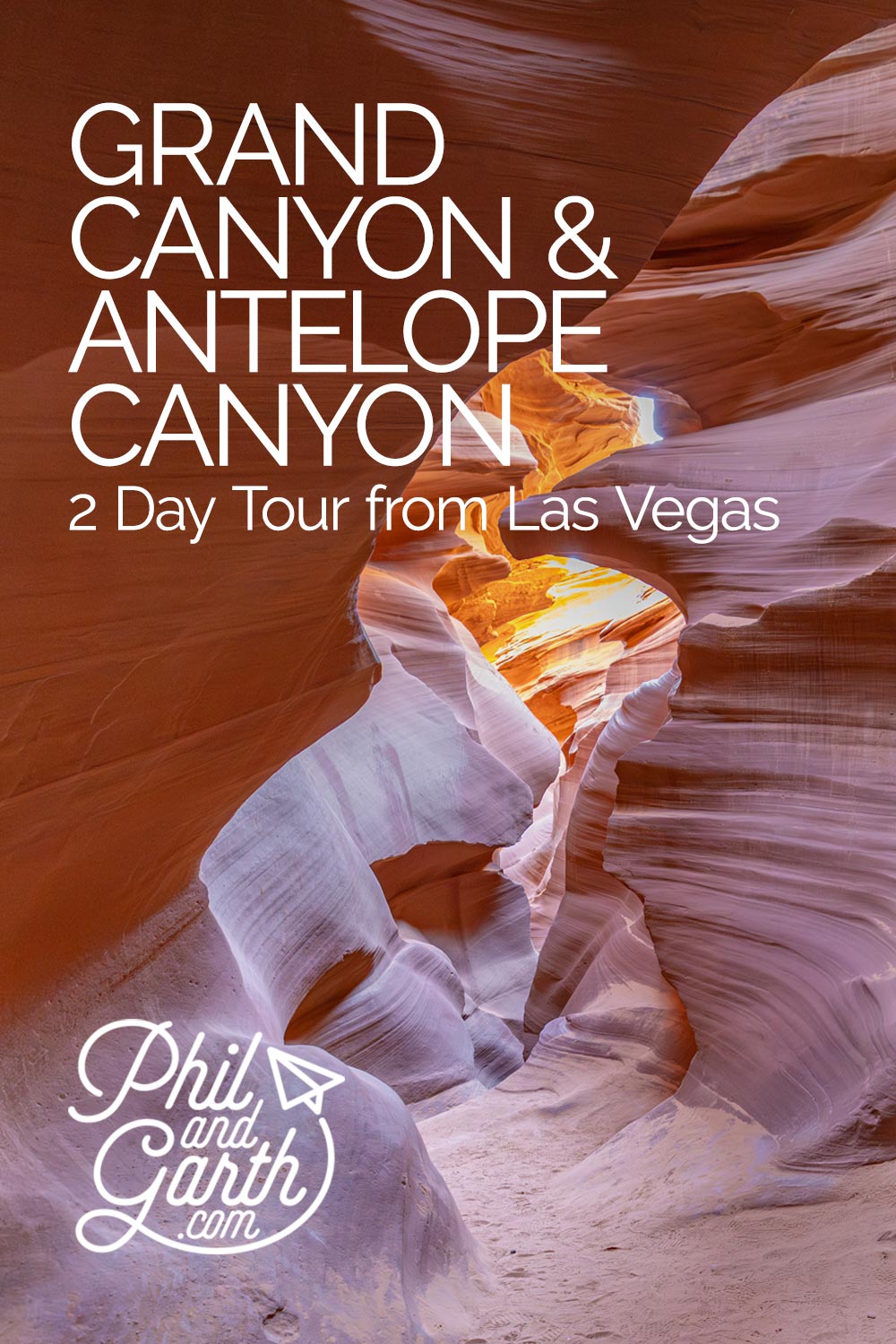 How to See the Grand Canyon & Antelope Canyon in Just 2 Days!