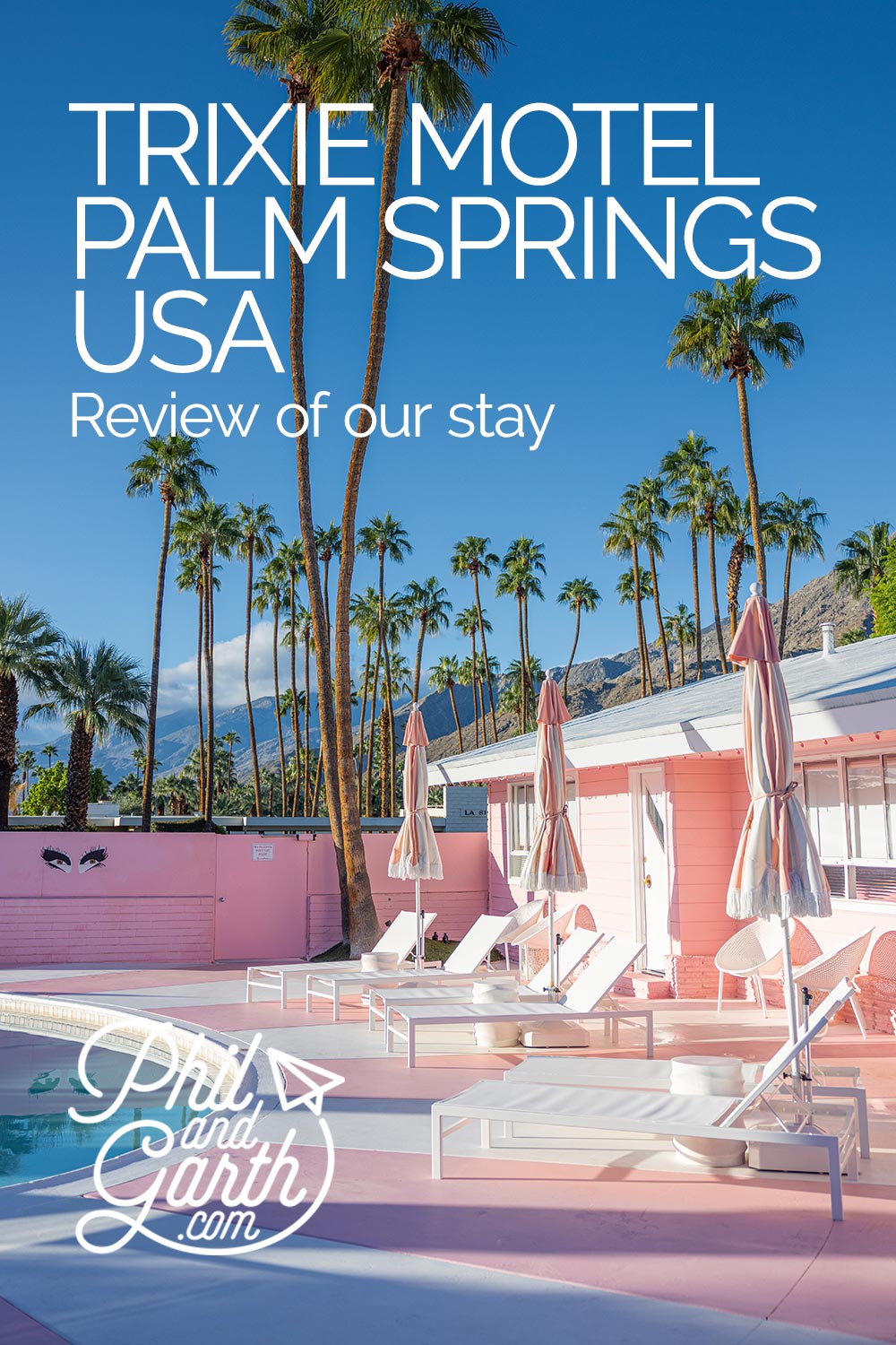Trixie Motel Review Palm Spings Atomic Bombshell Room Review